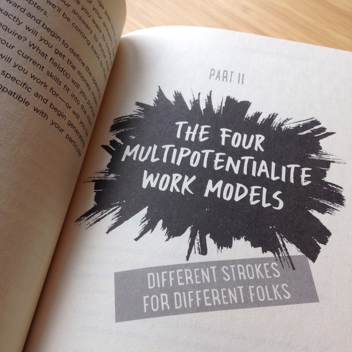 Multipotentialites and Work Puttylike